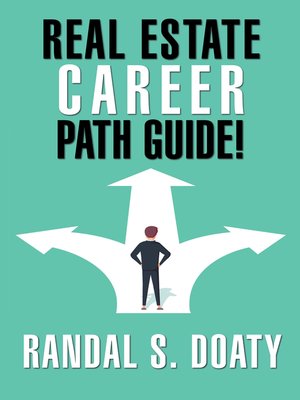 cover image of Real Estate Career Path Guide!